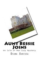 Aunt Bessie Joins