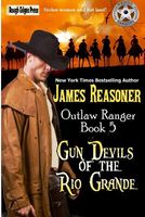 Gun Devils of the Rio Grande