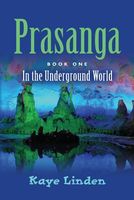 Cover of Prasanga by Kaye Linden