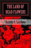 The land of dead flowers