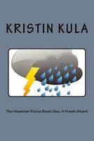 The Weather Force Book One