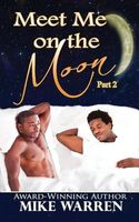 Meet Me on the Moon PT.2