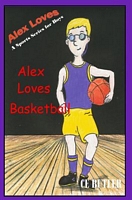 Alex Loves Basketball