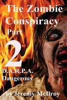 Cover of D.A.R.P.A. Dangerous by Jeremy McIlroy