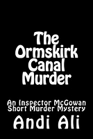 Cover of The Ormskirk Canal Murder by Andi Ali