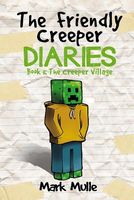 The Creeper Village