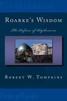 Roarke's Wisdom: The Defense of Blythecairne