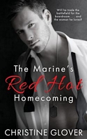 The Marine's Red Hot Homecoming