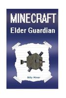 Minecraft Elder Guardian