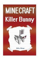 Minecraft Killer Bunny