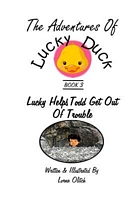 Cover of Lucky Duck Helps Todd by Lorna Olitch