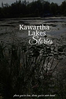 Cover of Kawartha Lakes Stories by Sara C. Walker