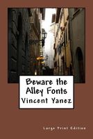 Beware the Alley Fonts