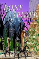 Cover of Bone Spider by Jax E. Garson