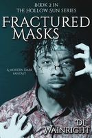 Fractured Masks