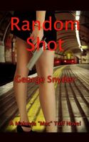 Cover of Random Shot by George Snyder
