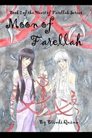 Cover of Moon of Farellah by Brindi E. Lundberg