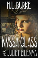 Nyssa Glass and the Juliet Dilemma