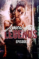 Apocalyptic Legends Episode 3