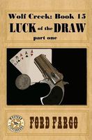 Luck of the Draw, Part One