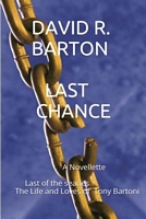 Cover of Last Chance by David Barton