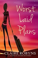 Worst Laid Plans