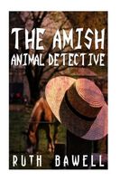 The Amish Animal Detective