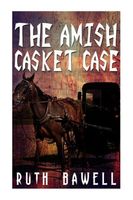 The Amish Casket Case