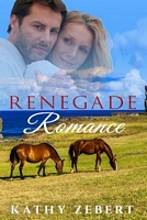 Renegade Romance