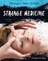 Cover of Strange Medicine by Virginia Loh-Hagan