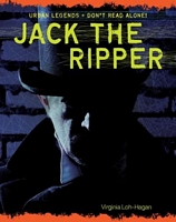 Cover of Jack the Ripper by Virginia Loh-Hagan