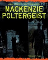 Cover of Mackenzie Poltergeist by Virginia Loh-Hagan