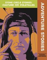 Cover of Adventure Stories by Virginia Loh-Hagan