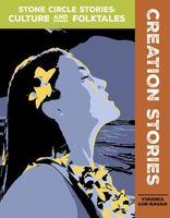 Cover of Creation Stories by Virginia Loh-Hagan