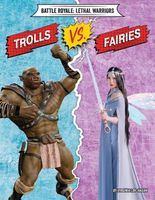 Cover of Trolls vs. Fairies by Virginia Loh-Hagan