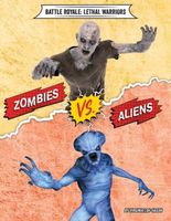 Cover of Zombies vs. Aliens by Virginia Loh-Hagan