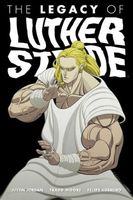 LEGACY OF LUTHER STRODE