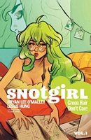 Snotgirl, Volume 1: Green Hair Don't Care