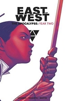 East of West: The Apocalypse, Year Two