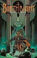 Birthright, Volume 5: Belly of the Beast