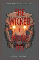 The Wicked + The Divine, Volume 6: Imperial Phase II