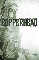 Cover of Copperhead, Volume 4 by Jay Faerber