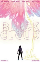 Black Cloud, Volume 2: No Return