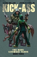 Kick-Ass: The Dave Lizewski Years, Book Three