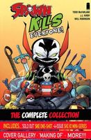 Spawn Kills Everyone: The Complete Collection Volume 1