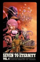 Seven to Eternity, Volume 4: The Springs of Zhal