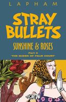 Stray Bullets: Sunshine & Roses, Part 3