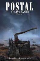 Postal: Deliverance Volume 1