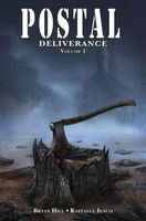 Postal: Deliverance Volume 1