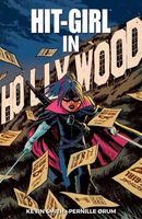 Hit-Girl Vol. 4: In Hollywood